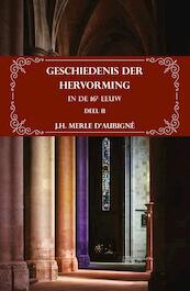 II - H.J. Merle d'Aubigné (ISBN 9789057193248)