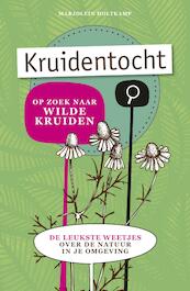 Kruidentocht - Marjolein Holtkamp (ISBN 9789021564708)