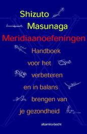 Meridiaanoefeningen - Shizuto Masunaga (ISBN 9789401302395)