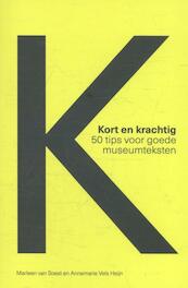 Kort en krachtig - Marleen van Soest, Annemarie Vels Heijn (ISBN 9789462621459)