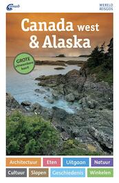 Canada West & Alaska - Kurt J. Ohlhoff (ISBN 9789018041359)