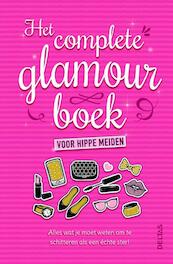 Het complete glamourboek voor hippe meiden - Sally Jeffrie (ISBN 9789044749854)