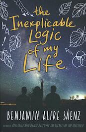 Inexplicable Logic of My Life - Benjamin Alire Saenz (ISBN 9781471171031)