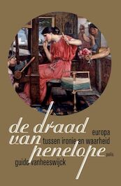De draad van Penelope - Guido Vanheeswijck (ISBN 9789463103374)