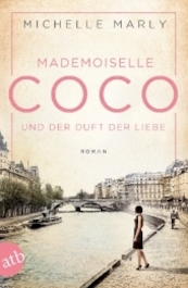 Mademoiselle Coco und der Duft der Liebe - Michelle Marly (ISBN 9783746633497)