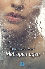 Met open ogen - Olga van der Meer (ISBN 9789036433488)