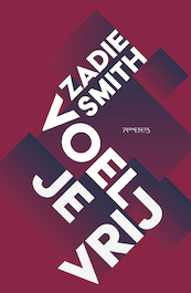 Voel je vrij - Zadie Smith (ISBN 9789044636154)