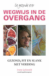 Wegwijs in de overgang - Irene Lelieveld (ISBN 9789038926742)