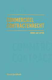 Commercieel Contractenrecht - Rieme-Jan Tjittes (ISBN 9789462905313)