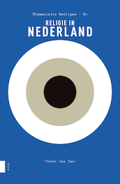 Religie in Nederland - Peter van Dam (ISBN 9789463727518)