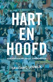 Hart en Hoofd - Graciano Loswijk (ISBN 9789090312651)