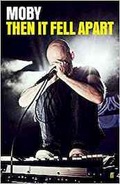 And Then It Fell Apart - Moby (ISBN 9780571339402)