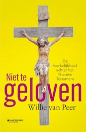 Niet te geloven - Willie Van Peer (ISBN 9789059089594)