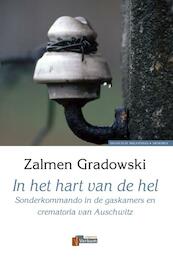 In het hart van de hel - Z. Gradowski (ISBN 9789074274036)