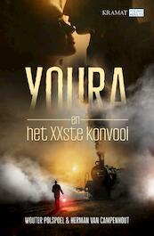 Youra en het XXste konvooi - Wouter Polspoel, Herman Van Campenhout (ISBN 9789462421042)