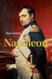Napoleon - Alan Forrest (ISBN 9789085716662)