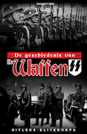 Waffen SS - George H. Stein (ISBN 9789493001244)