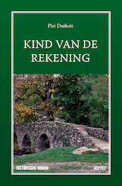 Kind van de rekening - Piet Duthoit (ISBN 9789463388337)