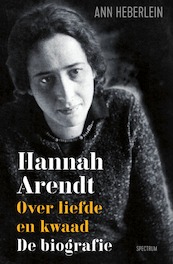 Hannah Arendt - Ann Heberlein (ISBN 9789000370665)