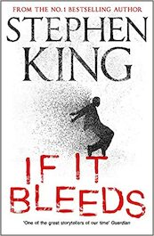 If It Bleeds - Stephen King (ISBN 9781529391534)