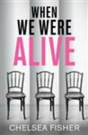 When we were alive - C.J. Fisher (ISBN 9781785079917)