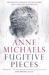 Fugitive Pieces - Anne Michaels (ISBN 9781408805688)