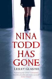 Nina Todd Has Gone - Lesley Glaister (ISBN 9781408842645)
