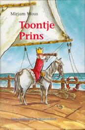 Toontje prins - Mirjam Mous (ISBN 9789000329373)