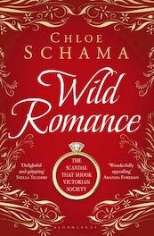 Wild Romance - Chloe Schama (ISBN 9781408814727)