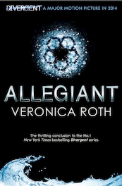 Allegiant - Divergent Trilogy, Book 3 - Veronica Roth (ISBN 9780007538010)