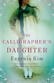 The Calligrapher's Daughter - Eugenia Kim (ISBN 9781408841808)
