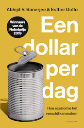 Een dollar per dag - Abhijit Banerjee, Esther Duflo (ISBN 9789400407091)