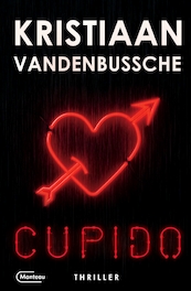 Cupido - Kristiaan Vandenbussche (ISBN 9789022337455)