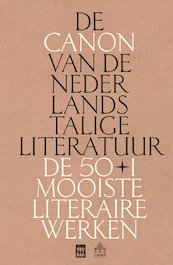 De canon van de Nederlandstalige literatuur - (ISBN 9789460019159)