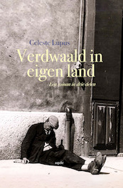 Verdwaald in eigen land - Celeste Lupus (ISBN 9789464241754)