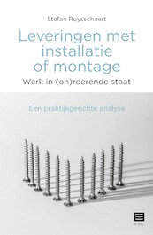 Leveringen met installatie of montage - Stefan Ruysschaert (ISBN 9789046611050)