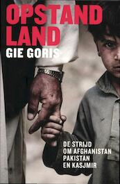 Opstandland - Gie Goris (ISBN 9789085422686)