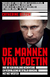 De mannen van Poetin - Catherine Belton (ISBN 9789044651799)