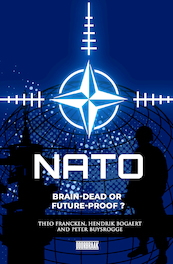 NATO - Theo Francken, Hendrik Bogaert, Peter Buysrogge (ISBN 9789493242883)
