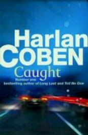 Caught - Harlan Coben (ISBN 9781409103776)