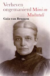 Verheven ongemanierd - Gaia van Bruggen (ISBN 9789024447725)