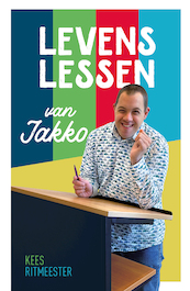 Levenslessen van Jakko - Kees Ritmeester (ISBN 9789083229157)