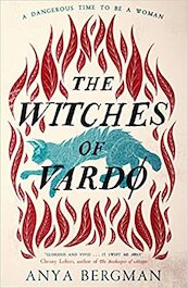The Witches of Vardo - Anya Bergman (ISBN 9781786581921)