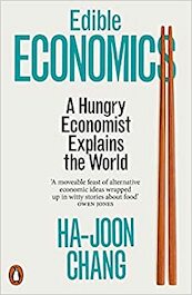Edible Economics - Ha-Joon Chang (ISBN 9780141998336)