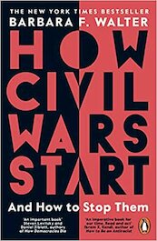 How Civil Wars Start - Barbara F. Walter (ISBN 9780241988398)