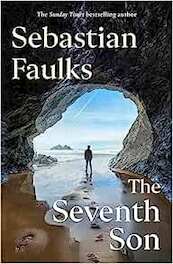 The Seventh Son - Sebastian Faulks (ISBN 9781529153217)