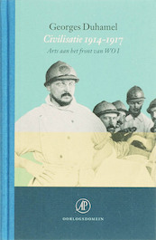 Civilisatie 1914-1917 - Georges Duhamel (ISBN 9789029564298)