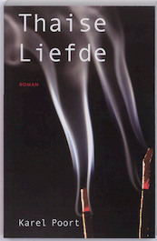 Thaise Liefde - K. Poort (ISBN 9789057860829)