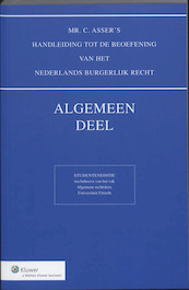 Mr. C. Asser's handleiding tot de beoefening van het Nederlands Burgerlijk Recht Algemeen deel - C. Asser (ISBN 9789013052190)