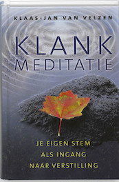 Klankmeditatie - K.J. van Velzen, Klaas-Jan van Velzen (ISBN 9789020203332)